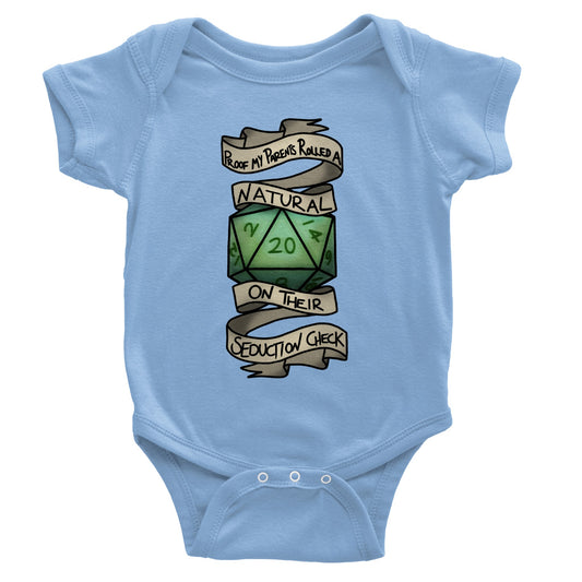 Proof my parents rolled a natural 20 on their seduction check Baby One Piece