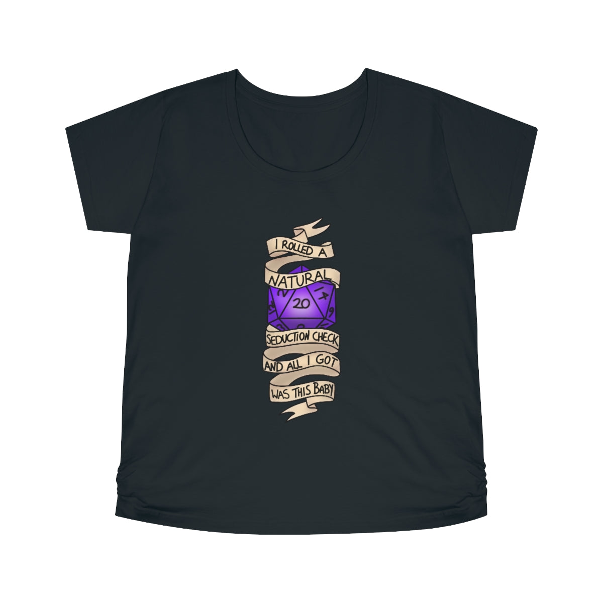 I rolled a natural 20 seduction check and all I got was this baby pregnancy T-Shirt