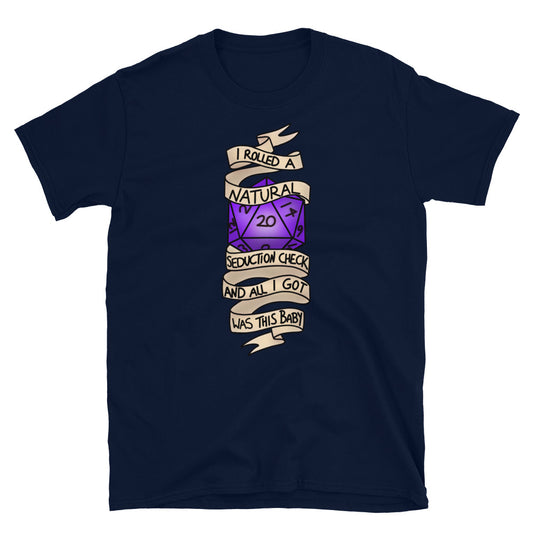 I rolled a natural 20 seduction check and all I got was this baby T-Shirt